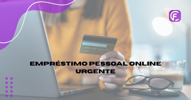 Empréstimo pessoal online urgente